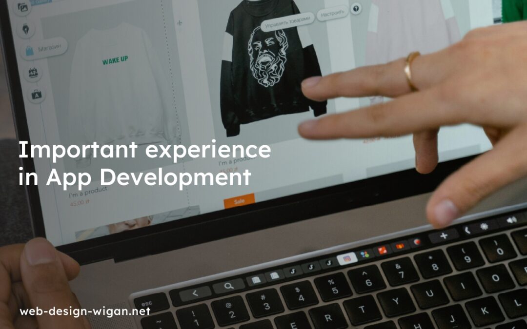 Important experience in App Development